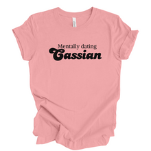  Mentally Dating Cassian © Officially Licensed | Adult TShirt