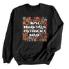 Never Underestimate the Power of a Woman ©  | Adult Sweatshirt