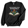 Decolonize Your Bookshelf © | Adult Sweatshirt