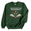 Decolonize Your Bookshelf © | Adult Sweatshirt