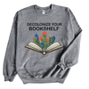 Decolonize Your Bookshelf © | Adult Sweatshirt