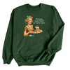 Women were born to serve men © | Adult Sweatshirt