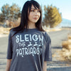 Sleigh the Patriarchy © | Adult T-Shirt