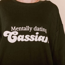  Mentally Dating Cassian © Officially Licensed | Adult Sweatshirt