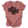 In My Spreading Kindness Era © | Adult T-Shirt