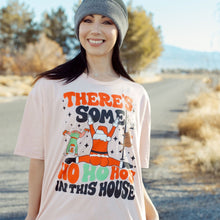  Theres Some Ho's | Adult T-Shirt