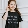 Drink Water Love More Fight Racism | Kids T-Shirt - S & K Collective