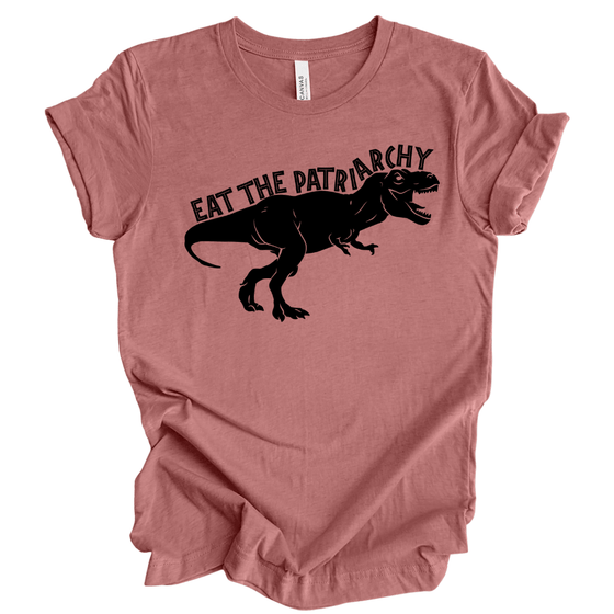 Eat the Patriarchy | Adult T-Shirt - S & K Collective