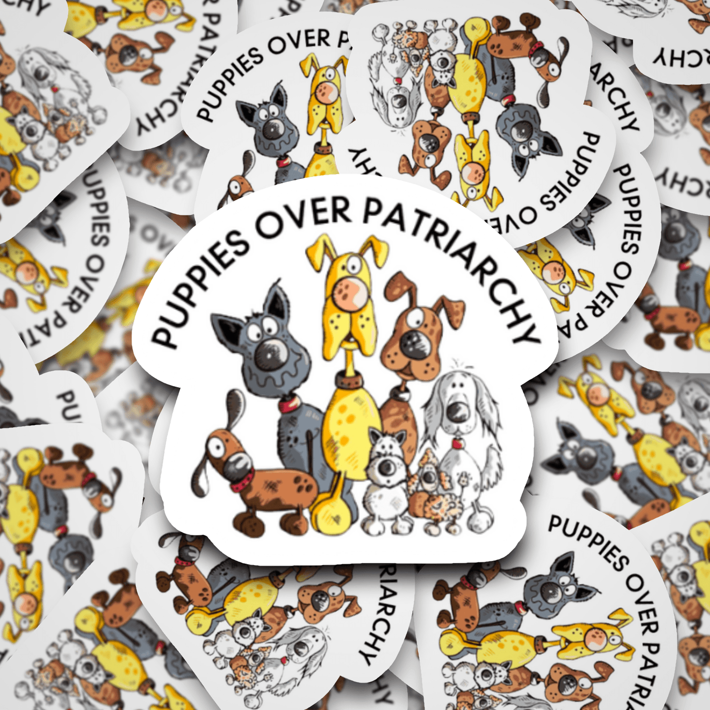 Puppies over Patriarchy | Die Cut Sticker - S & K Collective