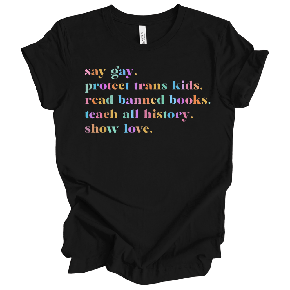 
                  
                    Say Gay | Adult T-Shirt - S & K Collective
                  
                