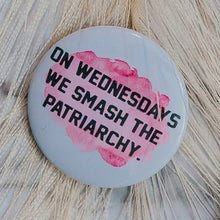  Smash the Patriarchy Pin - S & K Collective